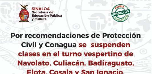 Se suspenden clases en turnos vespertinos en 6 municipios más de Sinaloa