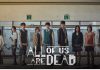 Estamos Muertos: por qué debes ver la sangrienta serie coreana de zombies en Netflix